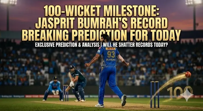 100-Wicket Milestone: Jasprit Bumrah’s Record Breaking Prediction for Today